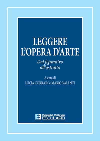 Leggere l’opera d’arte. Dal figurativo all’astratto