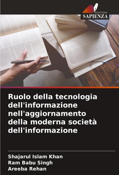 Ruolo della tecnologia dell’informazione nell’aggiornamento della moderna società dell’informazione