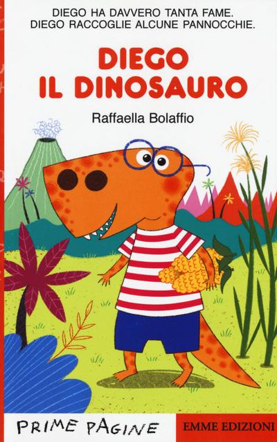 Diego il dinosauro. Stampatello maiuscolo