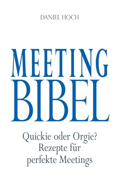 Meeting Bibel