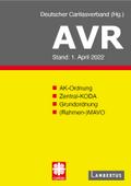 Richtlinien für Arbeitsverträge in den Einrichtungen des Deutschen Caritasverbandes (AVR)