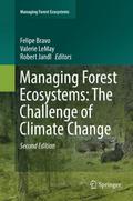 Managing Forest Ecosystems: The Challenge of Climate Change