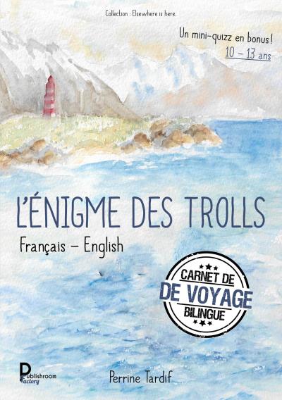 L’énigme des trolls