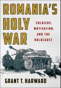Romania’s Holy War