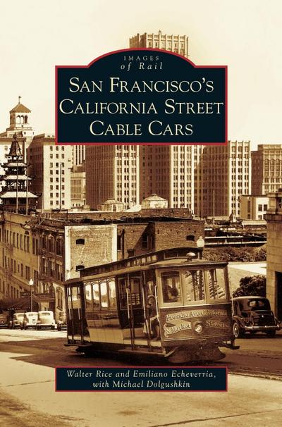 San Francisco’s California Street Cable Cars