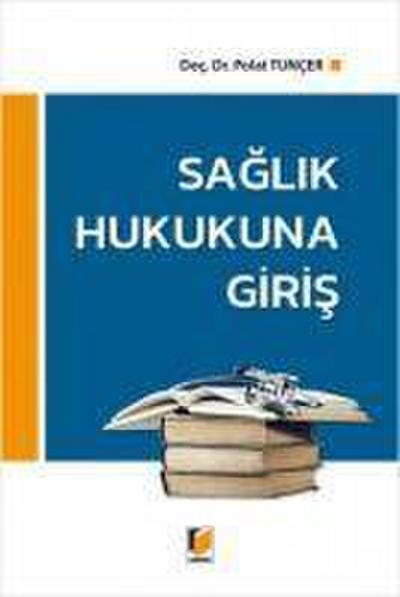 Saglik Hukukuna Giris
