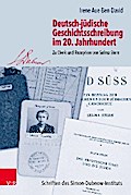 Deutsch-jüdische Geschichtsschreibung im 20. Jahrhundert
