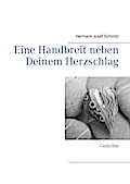 Eine Handbreit neben Deinem Herzschlag