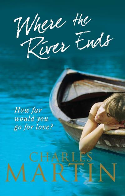 Where the River Ends