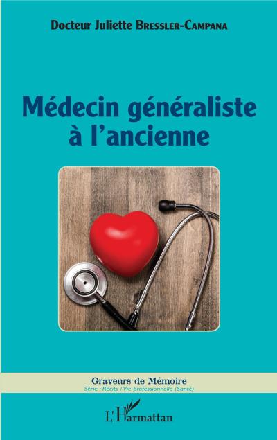 Medecin generaliste a l’ancienne