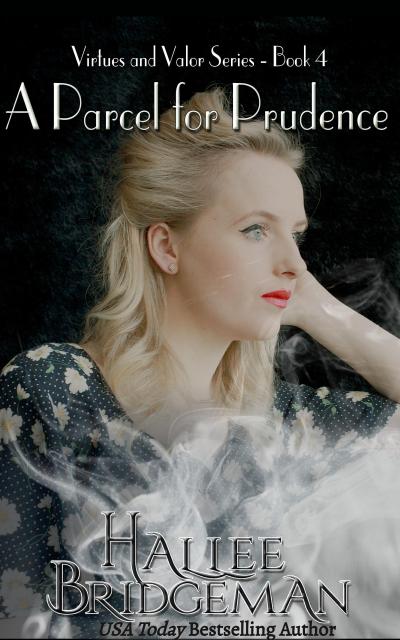 A Parcel for Prudence (Virtues and Valor Series, #4)