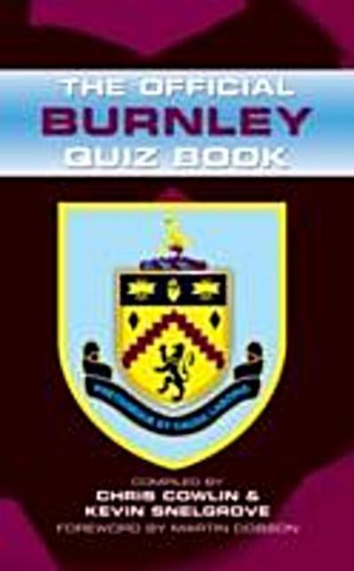 Official Burnley Quiz Book