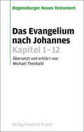 Das Evangelium nach Johannes