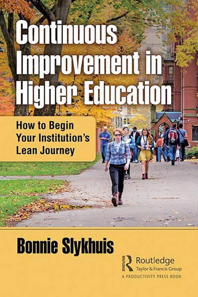 Continuous Improvement in Higher Education