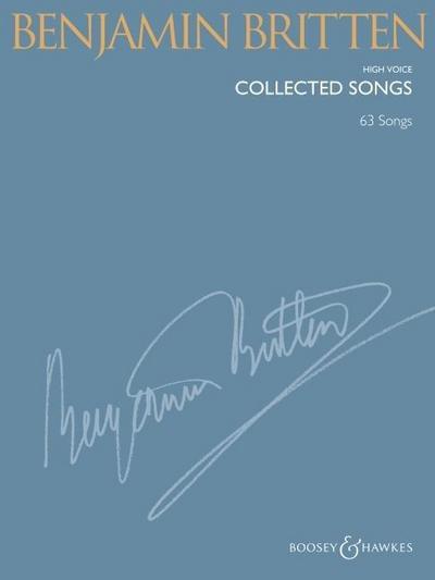 Benjamin Britten - Collected Songs: High Voice (63 Songs)