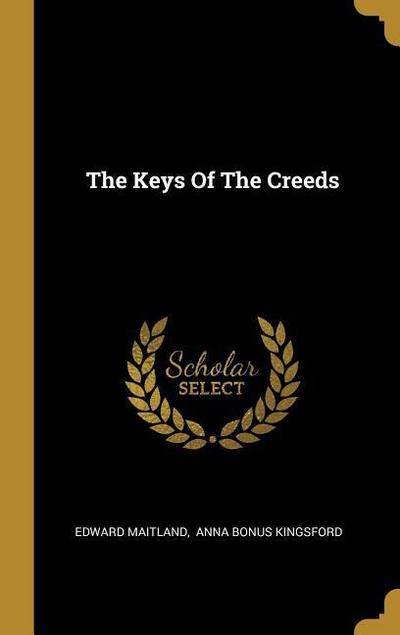 The Keys Of The Creeds