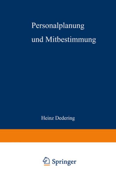 Personalplanung und Mitbestimmung
