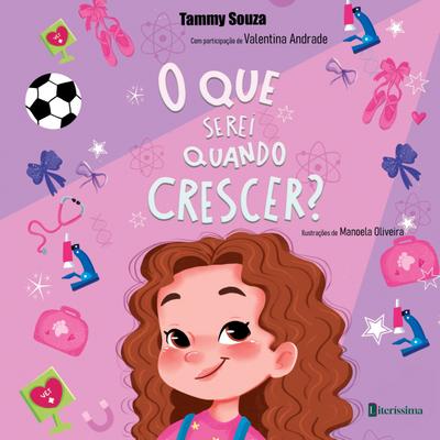 O QUE SEREI QUANDO CRESCER?