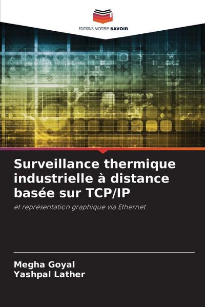 Surveillance thermique industrielle à distance basée sur TCP/IP