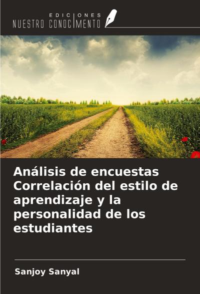 Análisis de encuestas Correlación del estilo de aprendizaje y la personalidad de los estudiantes