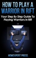 How To Play a Warrior In Rift