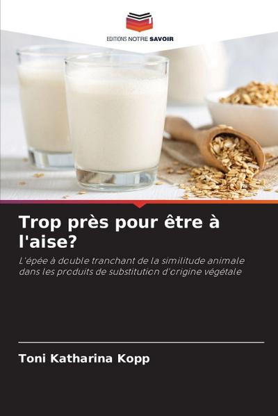 Trop près pour être à l’aise?