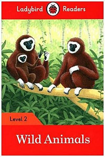 Ladybird Readers Level 2 - Wild Animals (ELT Graded Reader)