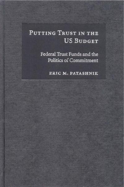 Putting Trust in the US Budget