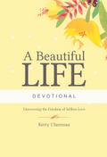 Beautiful Life Devotional