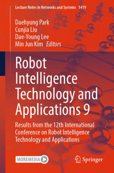 Robot Intelligence Technology and Applications 9