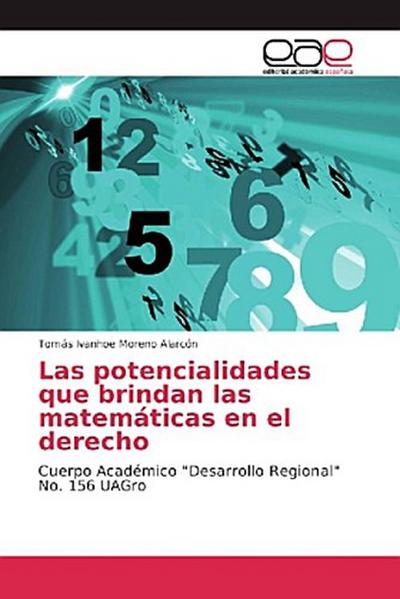 Las potencialidades que brindan las matemáticas en el derecho