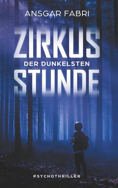 Zirkus der dunkelsten Stunde