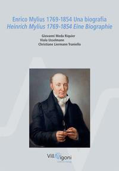 Meda Riquier, G: Enrico Mylius 1769-1854. Una biografia-Hein