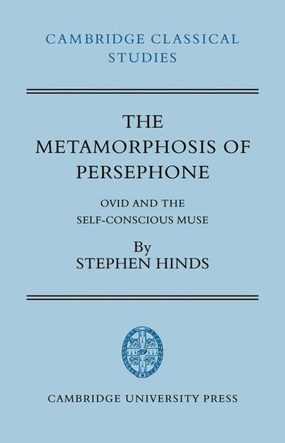 The Metamorphosis of Persephone