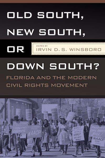 OLD SOUTH, NEW SOUTH, OR DOWN SOUTH?