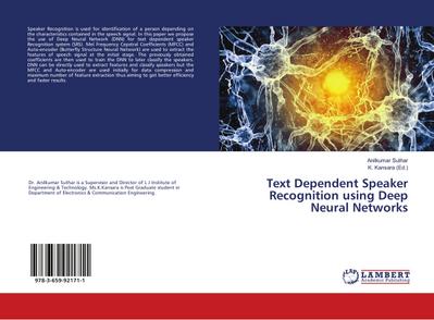 Text Dependent Speaker Recognition using Deep Neural Networks