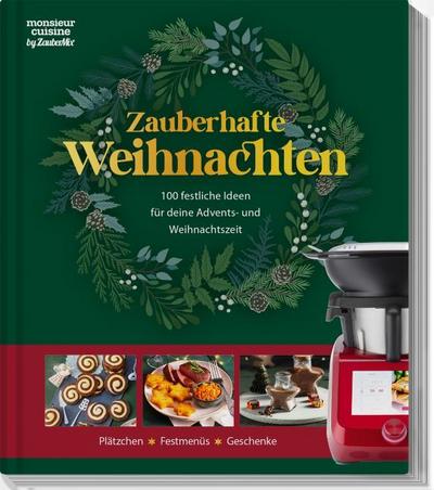 monsieur cuisine by ZauberMix - Zauberhafte Weihnachten