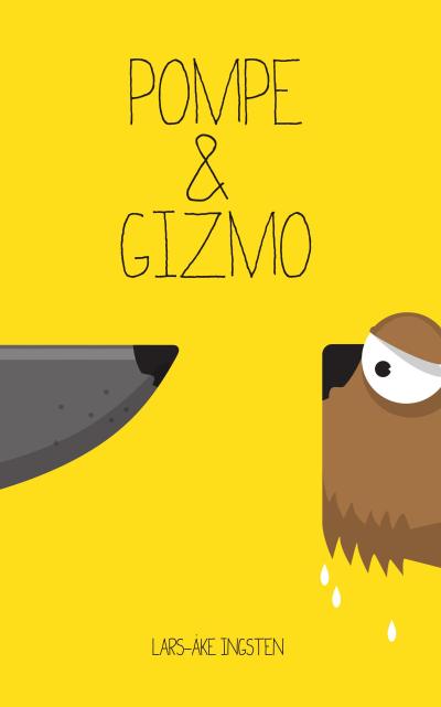 Pompe & Gizmo