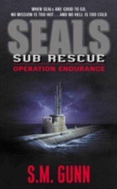 Seals Sub Rescue: Operation Endurance