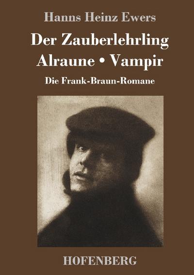 Der Zauberlehrling / Alraune / Vampir
