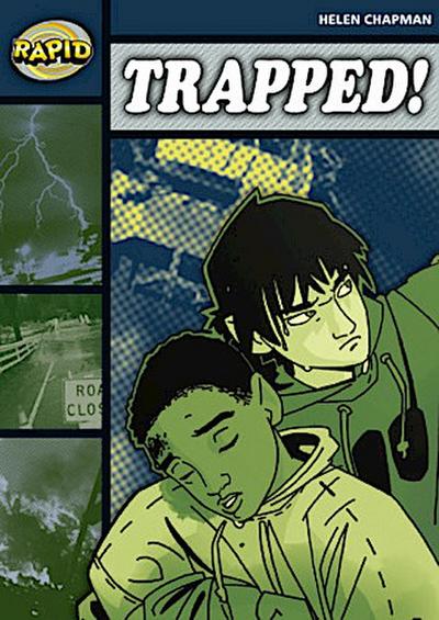 Rapid Reading: Trapped (Stage 6 Level 6b)