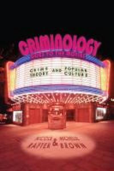 Criminology Goes to the Movies