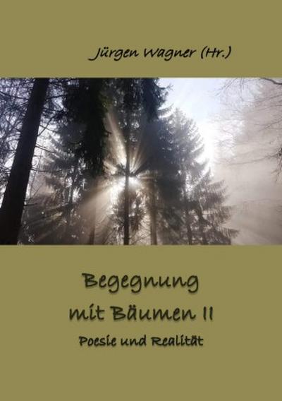 Begegnung mit Bäumen II