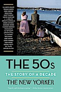 The 50s: The Story of a Decade