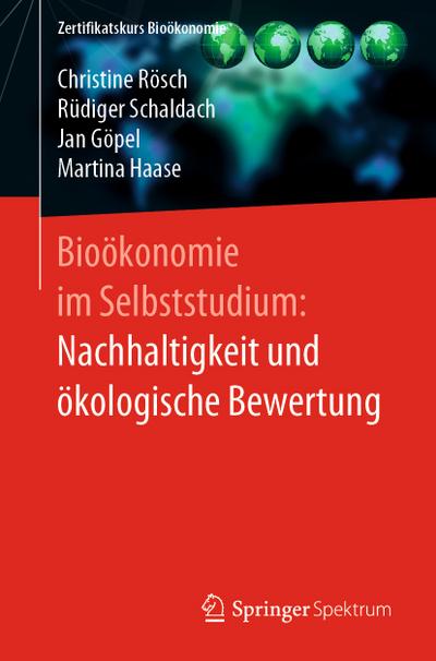 Bioökonomie im Selbststudium: Nachhaltigkeit und ökologische Bewertung