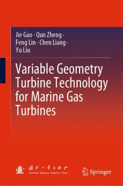 Variable Geometry Turbine Technology for Marine Gas Turbines