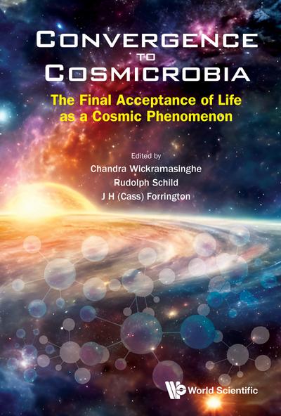 CONVERGENCE TO COSMICROBIA