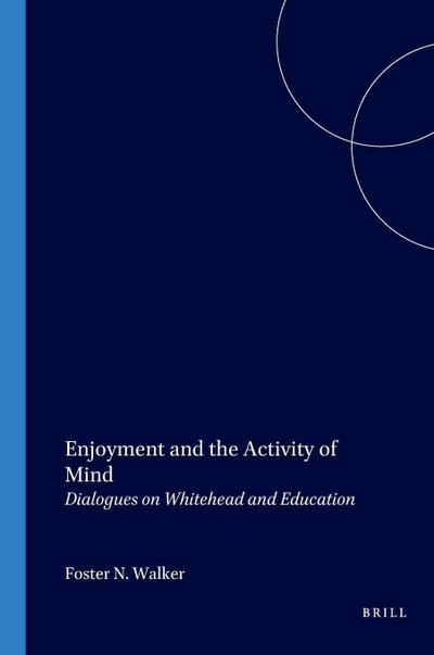 Enjoyment and the Activity of Mind