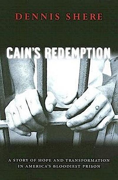 Cain’s Redemption