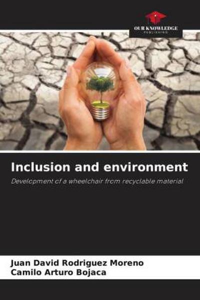 Inclusion and environment